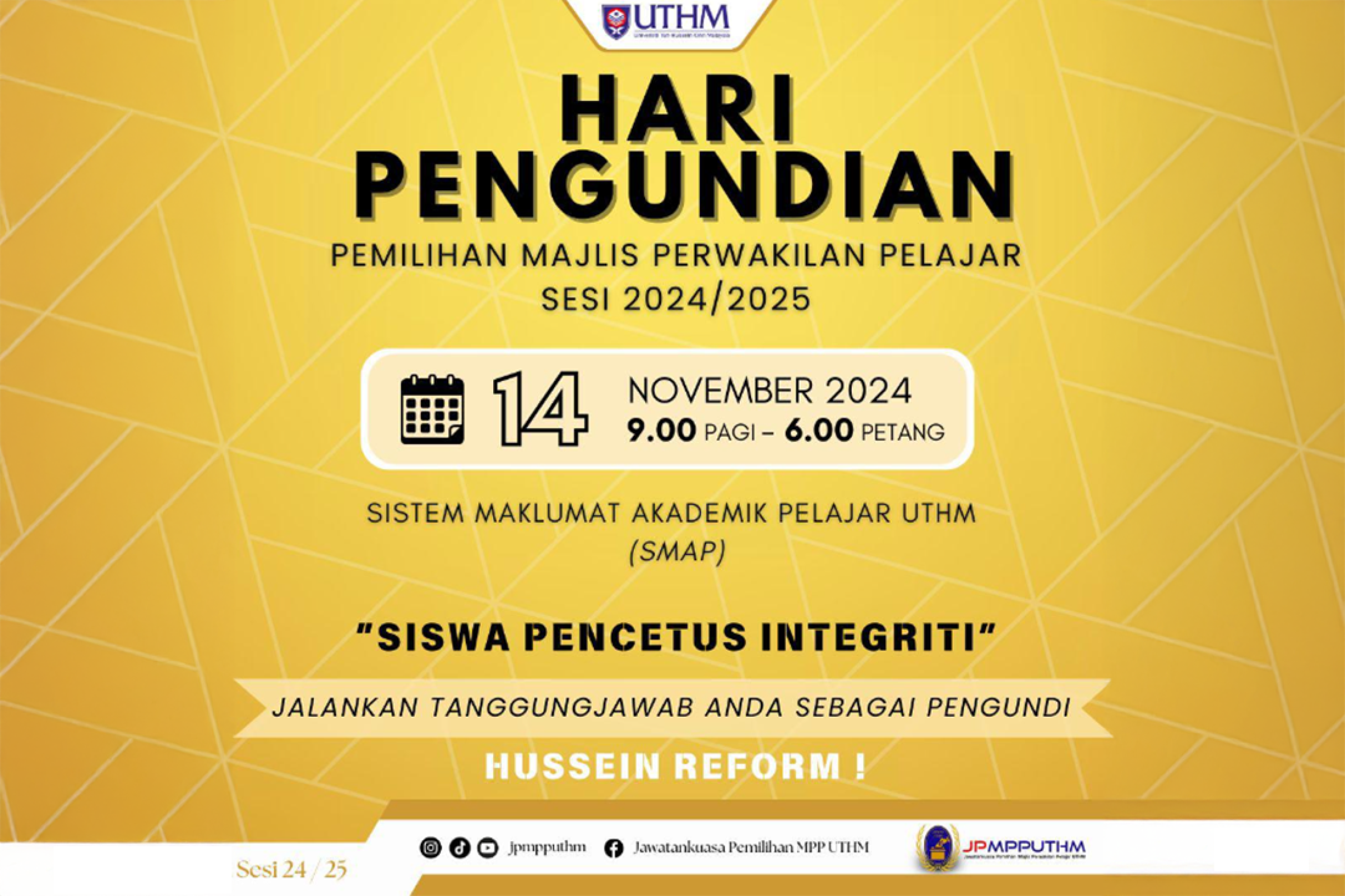 Pemilihan Majlis Perwakilan Pelajar (MPP) UTHM