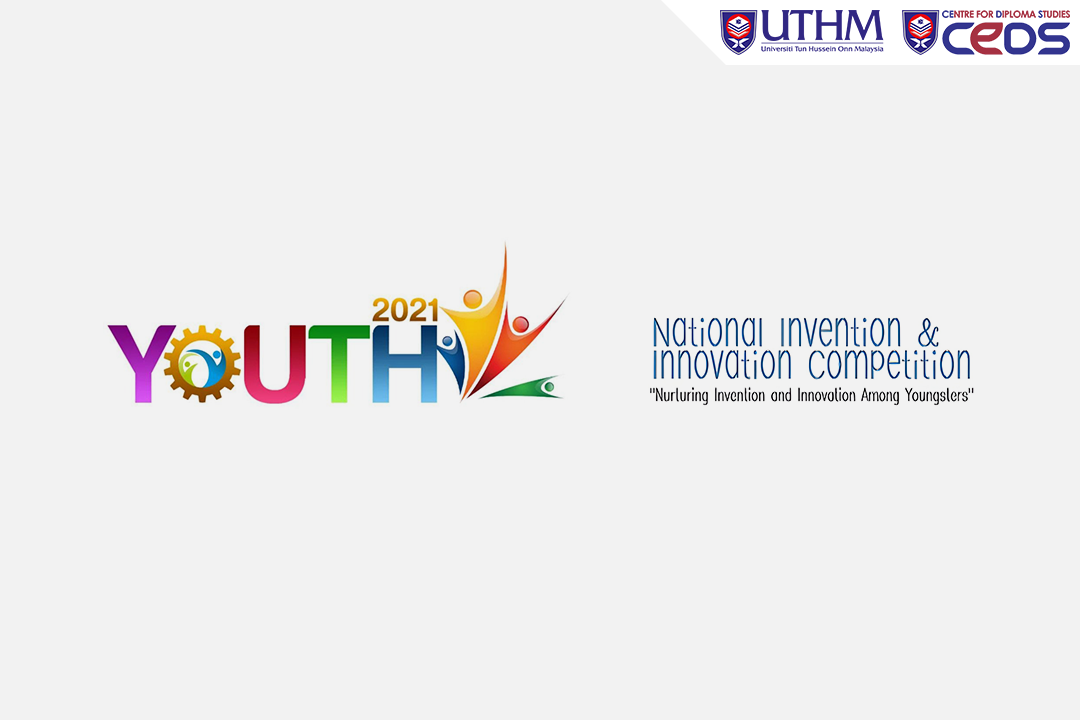 Panggilan Penyertaan Youth Invention and Innovation Fest (YOUTH) 2021